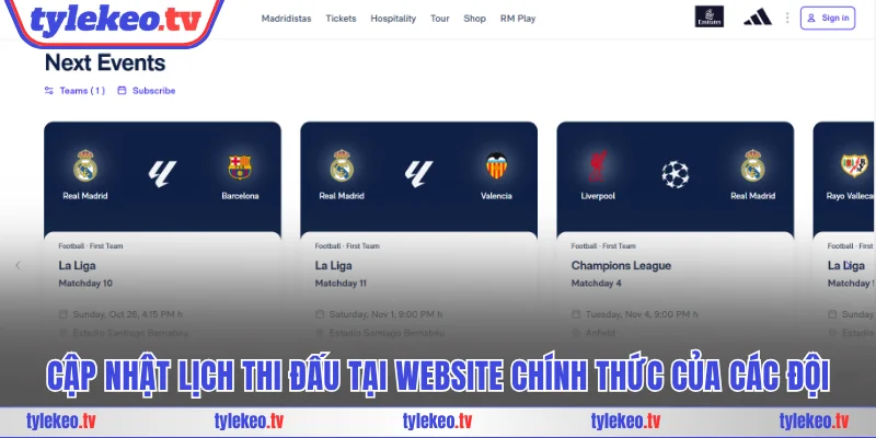 Cập nhật lịch thi đấu tại website chính thức của các đội